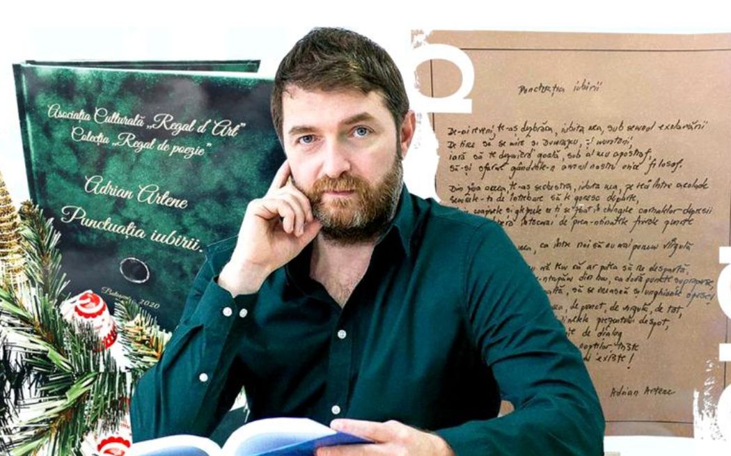 Dragostea contemporană, în condeiul jurnalistului Adrian Artene: ”Punctuația iubirii”, un nou volum de versuri